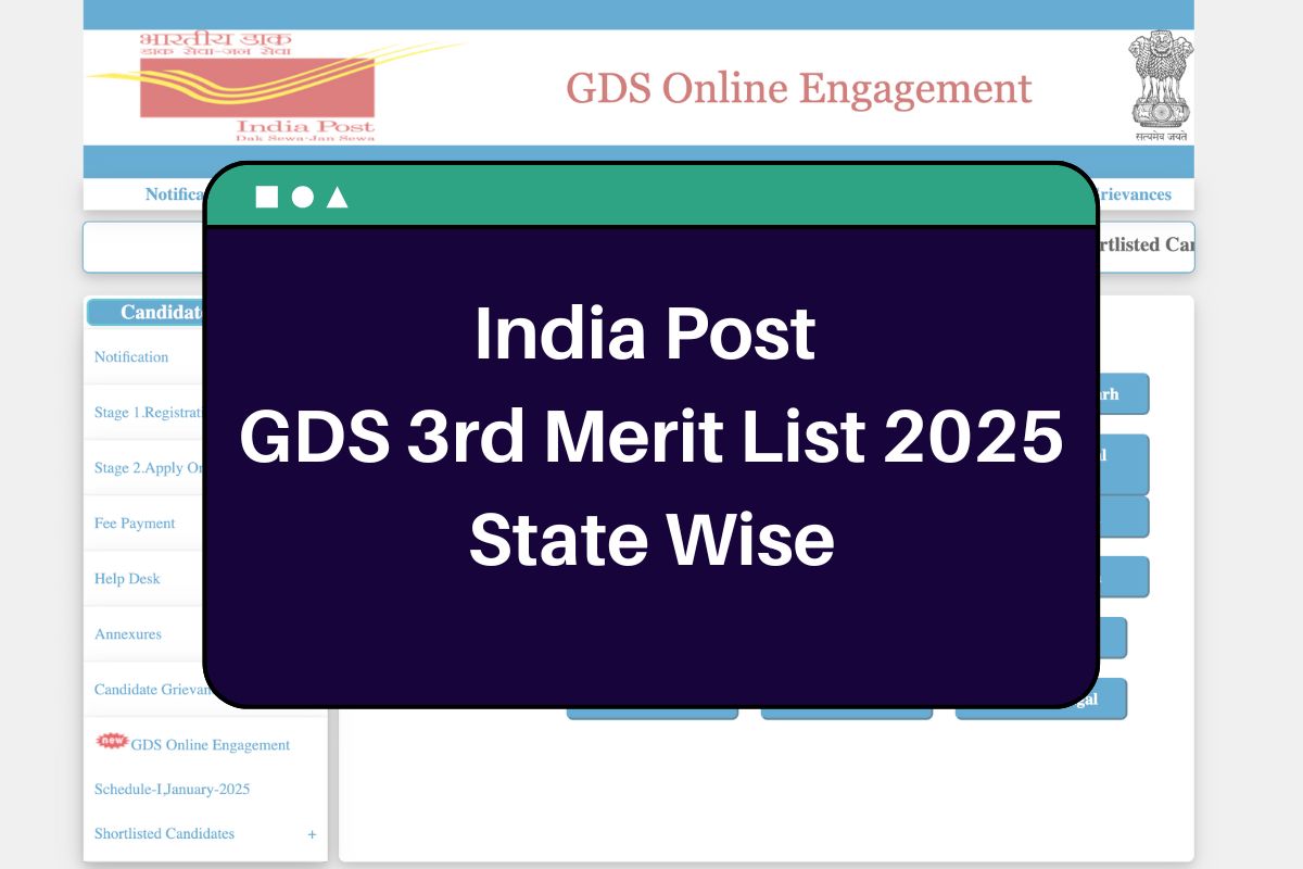 India Post GDS 3rd Merit List 2025: indiapostgdsonline.gov.in State Wise PDF List Release Date