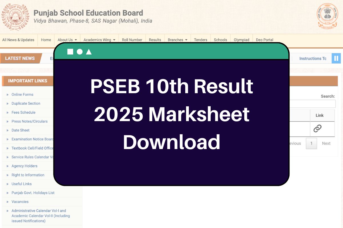 PSEB 10th Result 2025: pseb.ac.in Punjab Board Class 10 Results, Marksheet Download