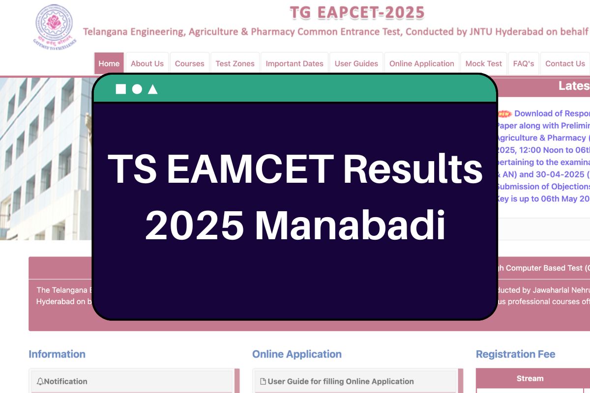 TS EAMCET Results 2025 Manabadi: eapcet.tgche.ac.in EAPCET Scorecard Download